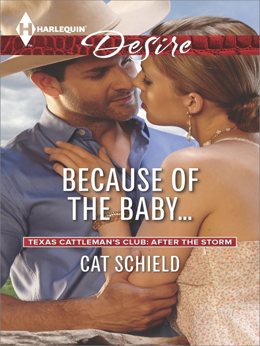 Title details for Because of the Baby... by Cat Schield - Wait list